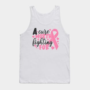 a cure worth fighting for Tank Top